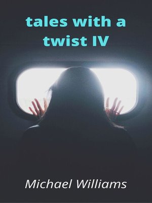 cover image of Tales with a Twist IV